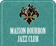 Maison Bourbon